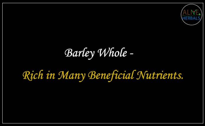 Barley Whole - Buy From the grains shop