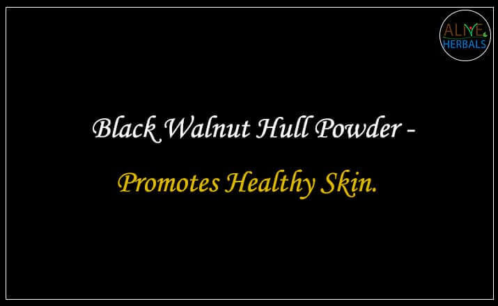 Black Walnut Hull Powder - Buy from the online herbal store