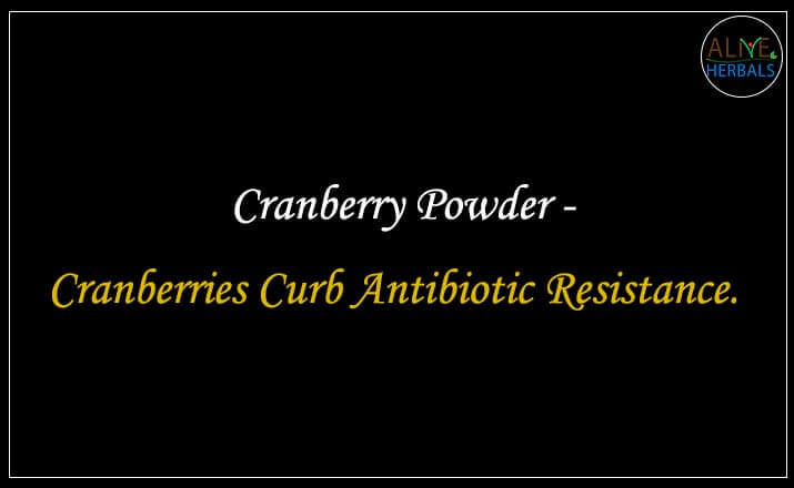 Cranberry Powder - Buy at Herb Shop NYC at Brooklyn, NY, USA - Alive Herbals.