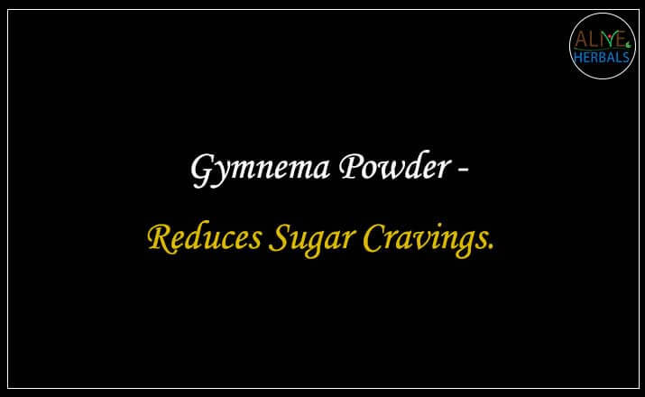 Gymnema Powder - Buy from the natural herb store