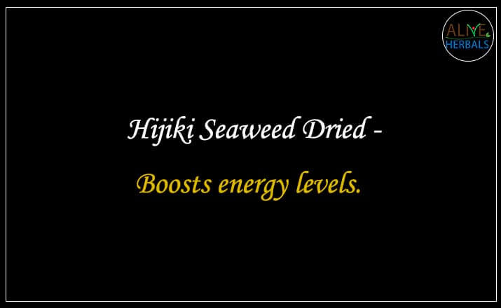 Dried Hijiki Seaweed - Buy from the best online herbal store