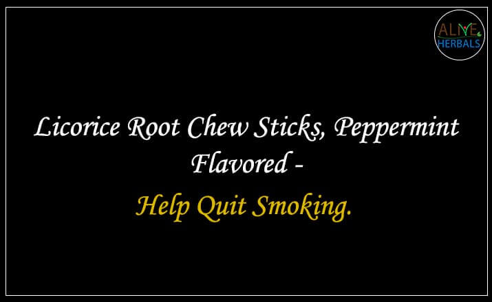 Licorice Root Chew Sticks, Peppermint Flavored - Buy from the natural herb store