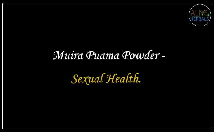 Muira Puama Powder - Buy from the natural health food store