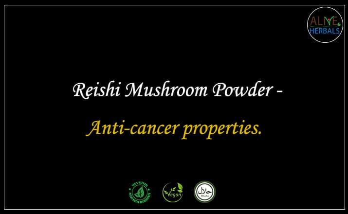 Reishi Mushroom Powder- Buy from the online herbal store