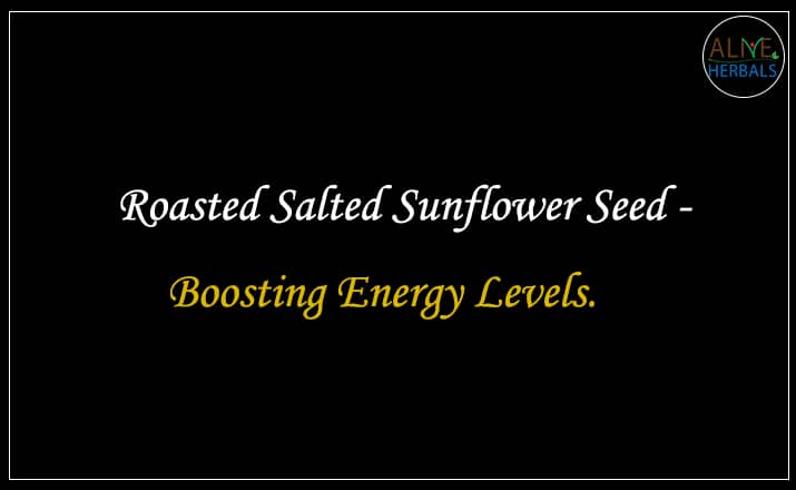 Roasted Salted Sunflower Seed - Buy from the nuts shop online 