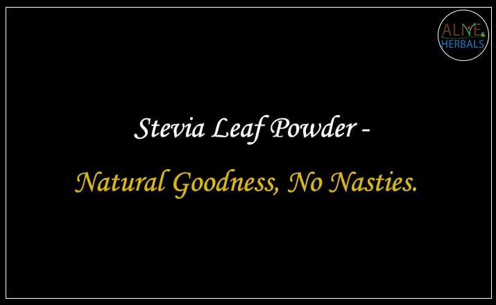 Stevia Leaf Powder- Buy from the online herbal store