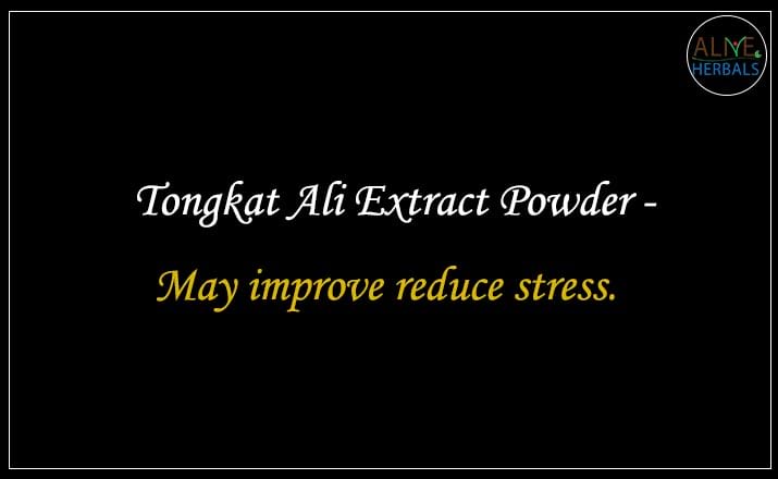 Tongkat Ali Extract Powder - Buy from the natural health food store