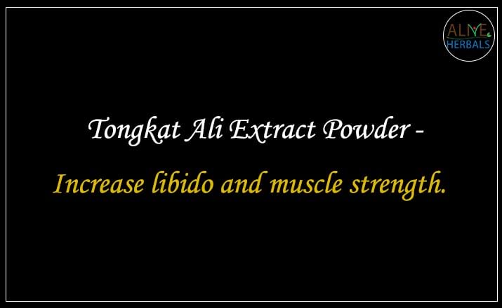 Tongkat Ali Extract Powder - Buy from the natural herb store