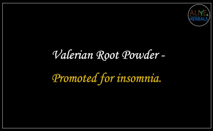 Valerian Root Powder - Buy from the natural herb store