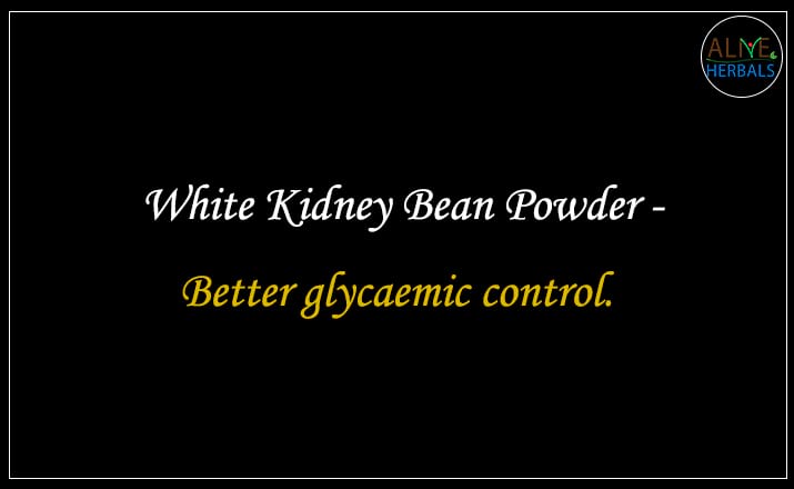 White Kidney Bean Powder - Buy from the online herbal store