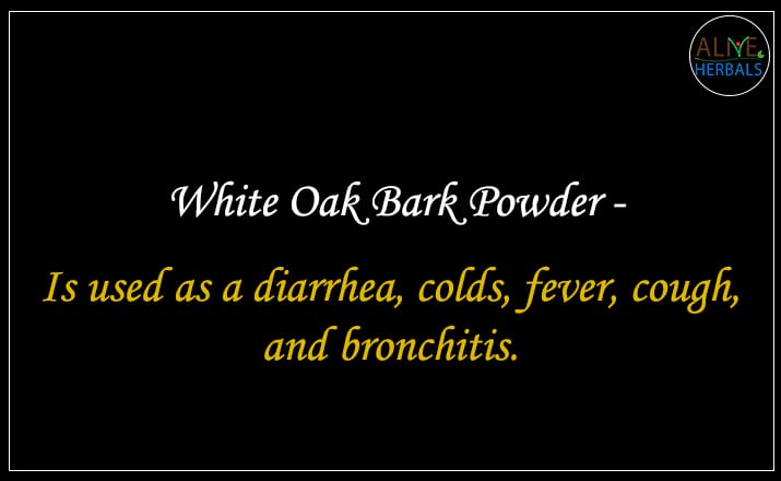 White Oak Bark Powder - Buy from the online herbal store