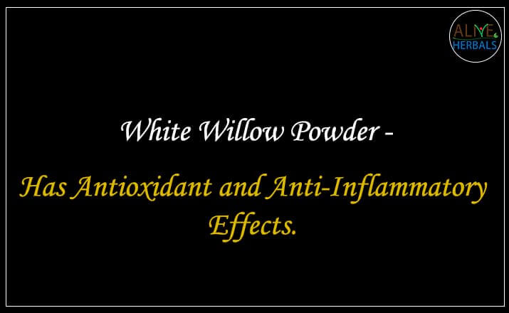 White Willow Bark Powder - Buy from the natural herb store