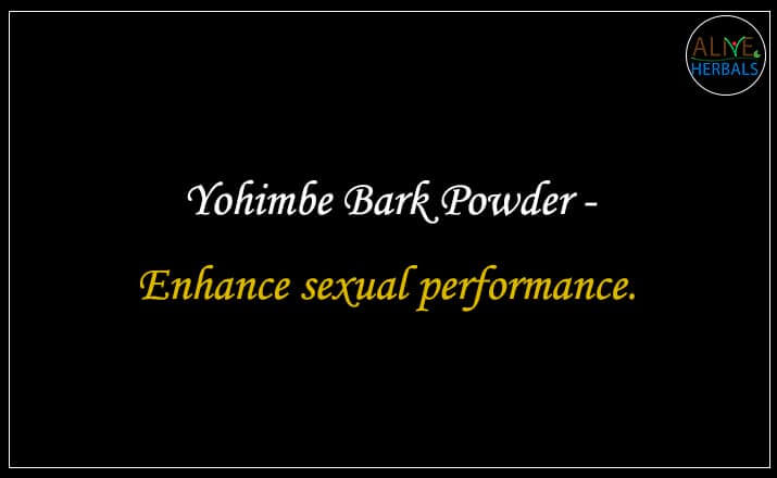 Yohimbe Bark Powder - Buy from the natural herb store