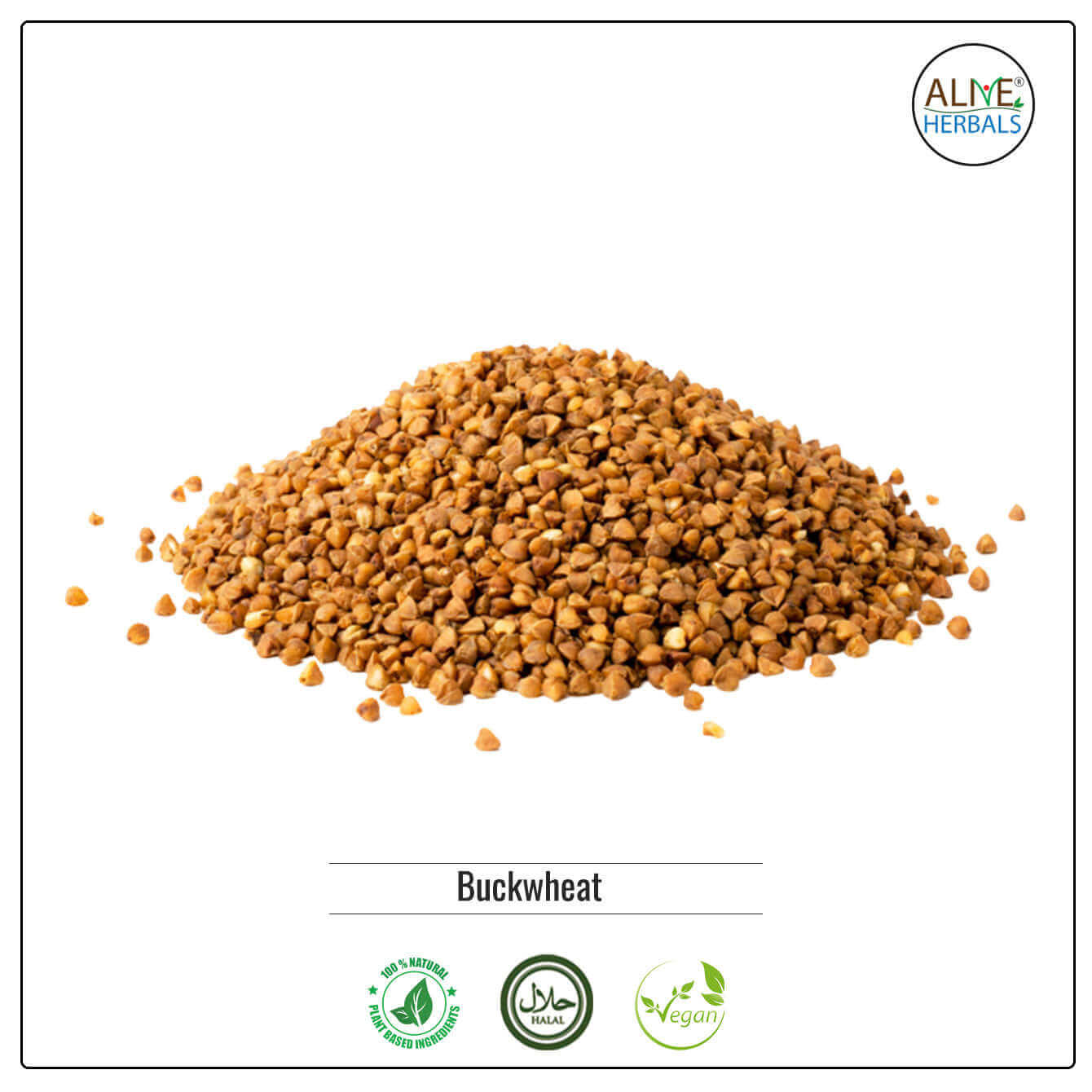 Buckwheat - Shop at Natural Food Store | Alive Herbals.