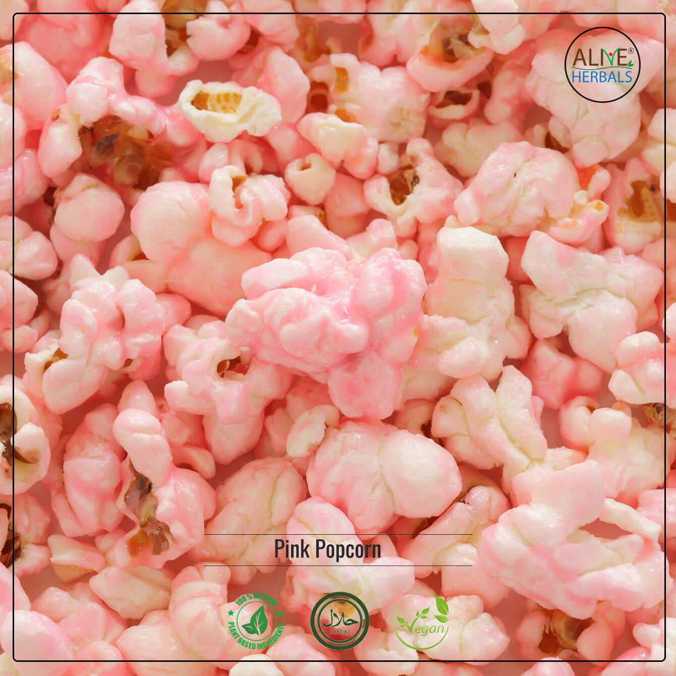 Pink Popcorn - Shop at Natural Food Store | Alive Herbals.