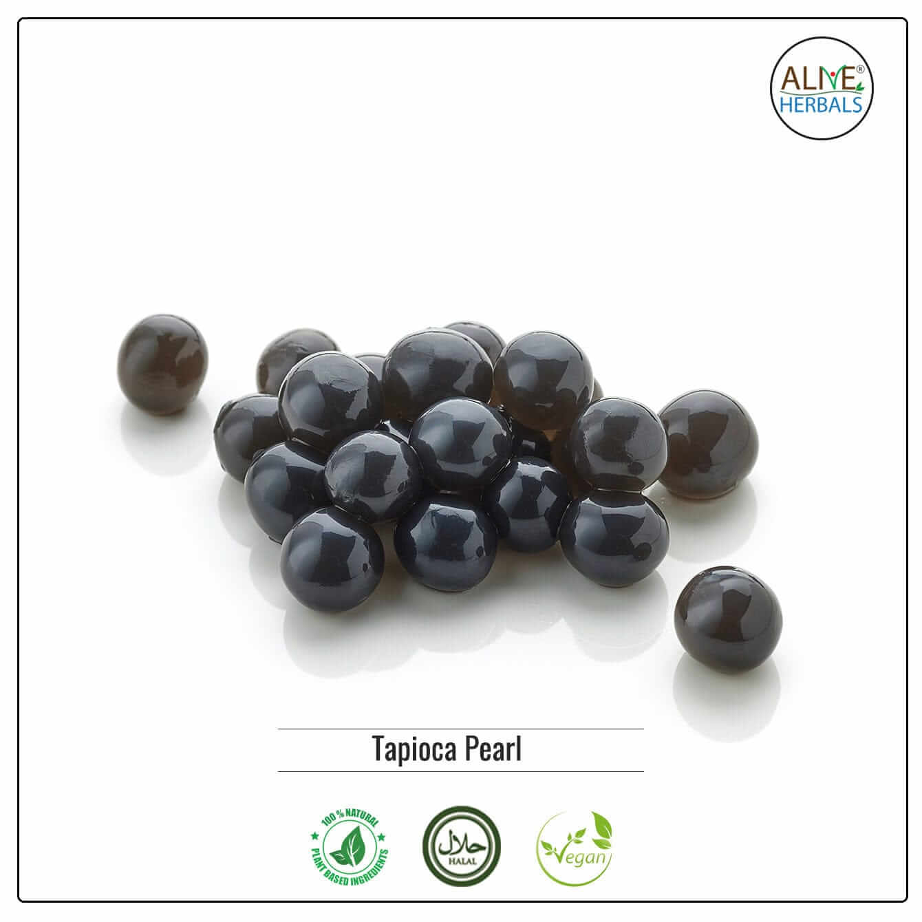 Tapioca Pearl -  Shop at Natural Food Store | Alive Herbals.